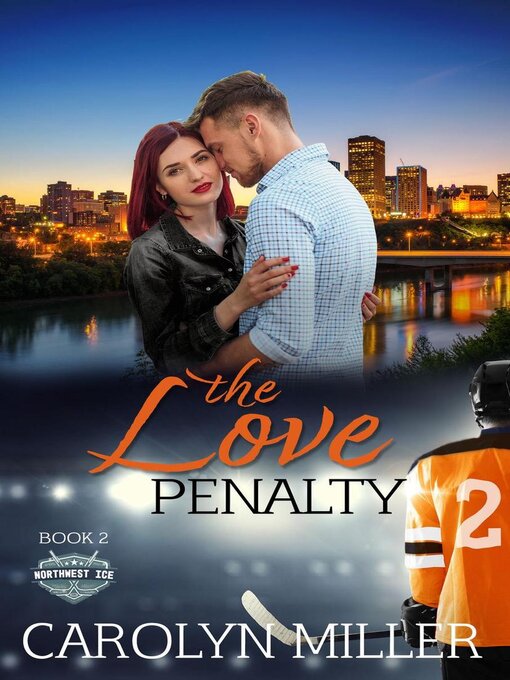 Title details for The Love Penalty by Carolyn Miller - Available